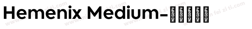 Hemenix Medium字体转换